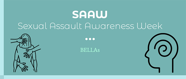 Sexual Assault Awareness Week (SAAW)
