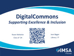 DigitalCommons: Supporting Excellence & Inclusion by Raven McKelvin '24 and Jean Bigger