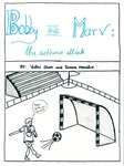 Bobby and Marv: the asthma attack